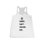 Women's 'Sorry Can't' Flowy Racerback Tank